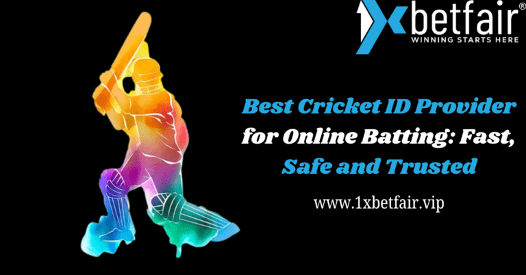 Best Cricket ID Provider for Online Batting: Fast, Safe and Trusted